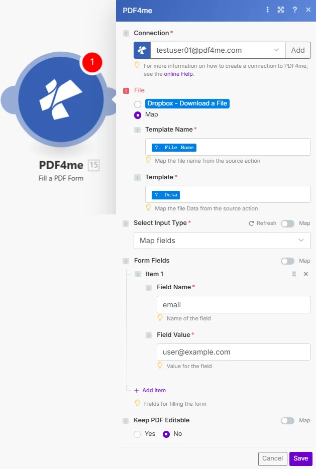 Clicca per ingrandire Configura il modulo PDF4me Fill a PDF Form con Connessione, File impostato su Mappa con Nome modello e Modello mappato, Seleziona Tipo di input impostato su Campi mappa, un elemento Campi modulo con Nome campo email e Valore campo user@example.com e Mantieni PDF modificabile impostato su No